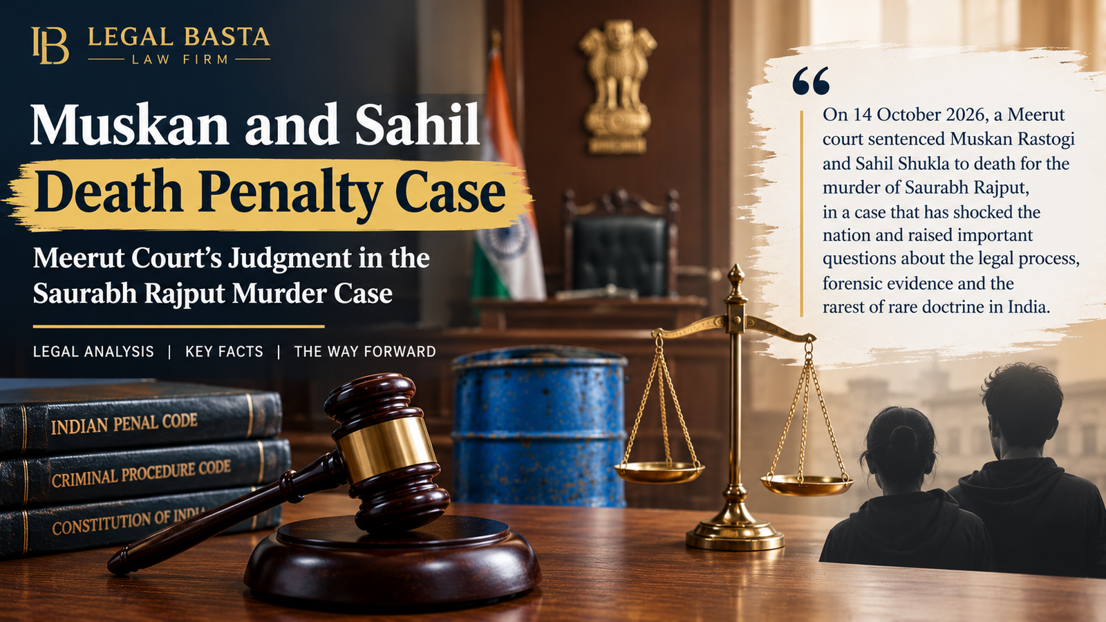 Muskan Sahil Case: Death Penalty & Legal Analysis | Legal Basta